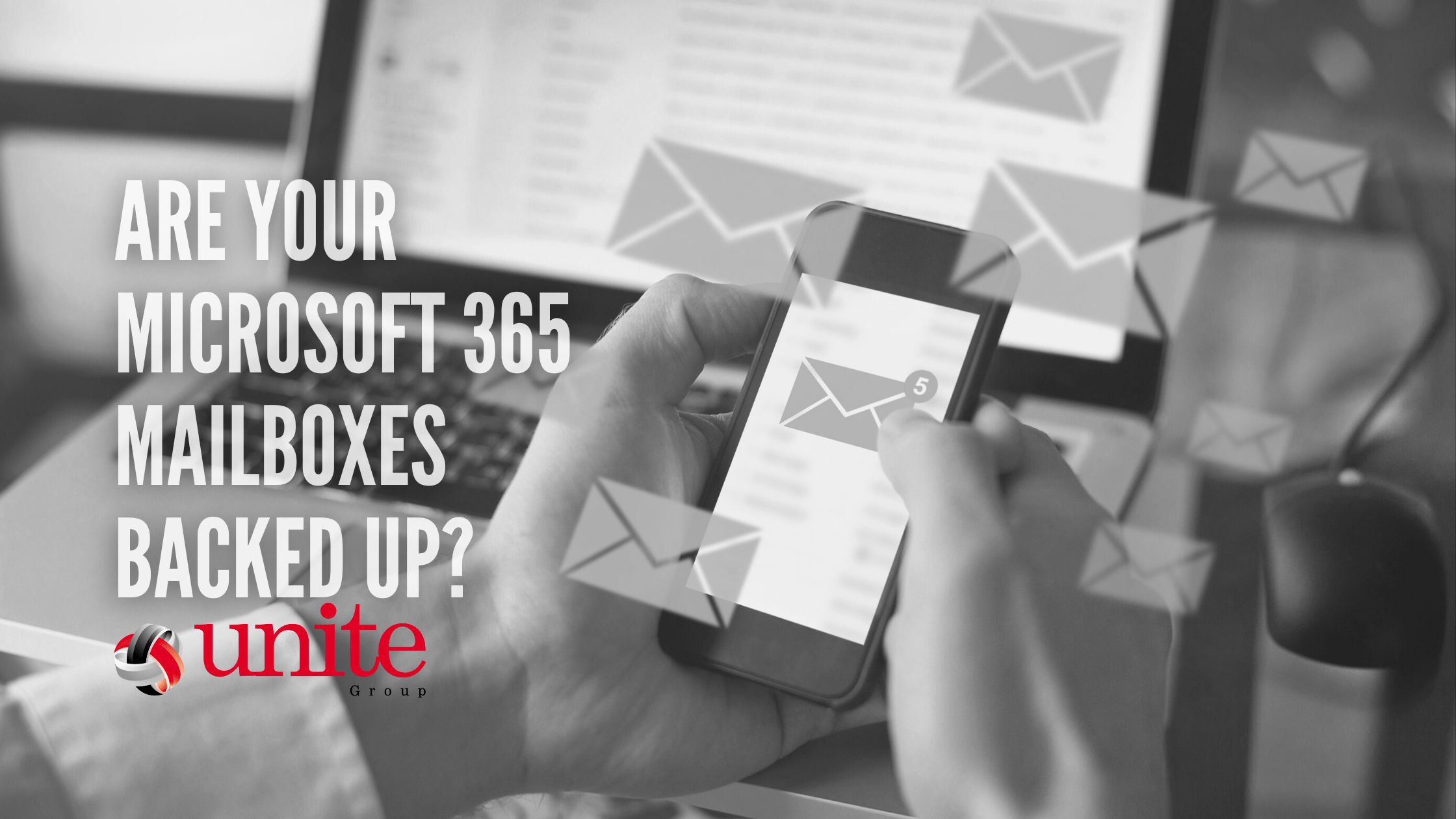 Are your Microsoft 365 mailboxes backed up?
