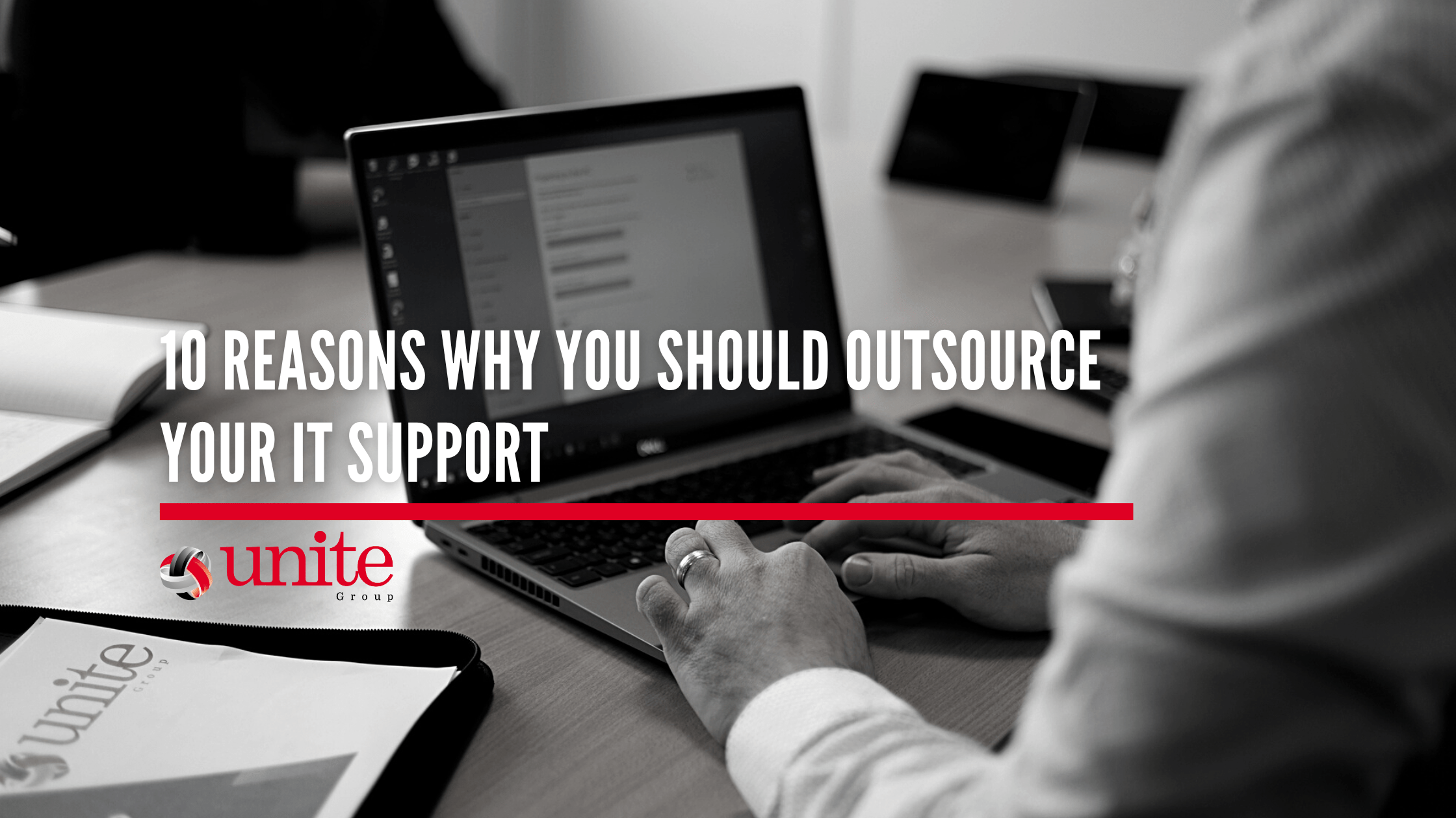 10 reasons why you should outsource your IT Support