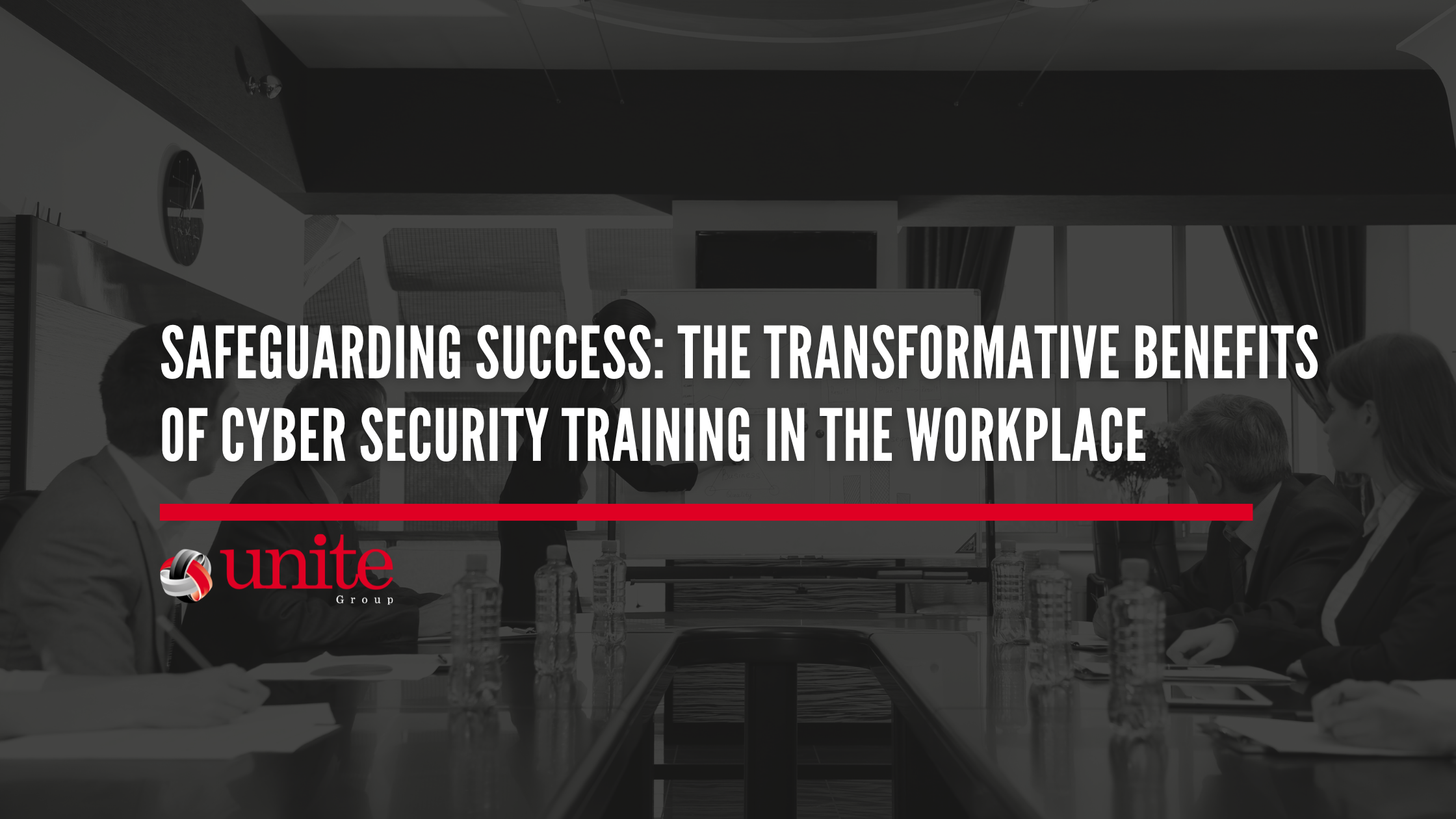 Safeguarding Success: The Transformative Benefits of Cyber Security Training in the Workplace