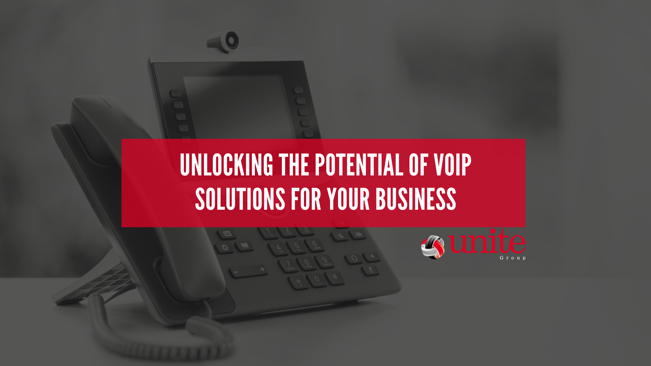 Unlocking the Potential of VoIP Solutions for Your Business 