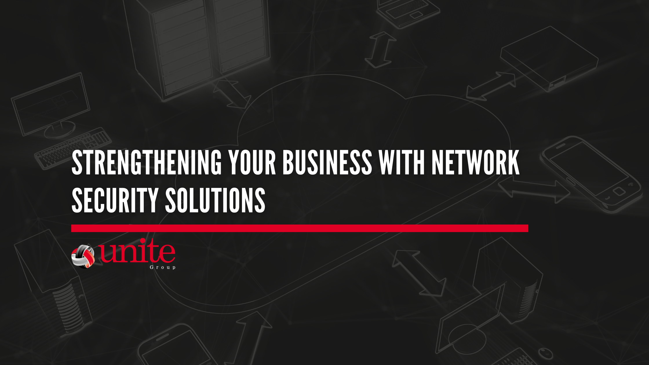 Strengthening Your Business with Network Security Solutions