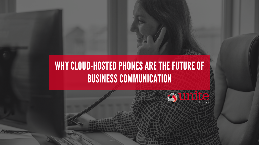 why cloud-hosted phone systems