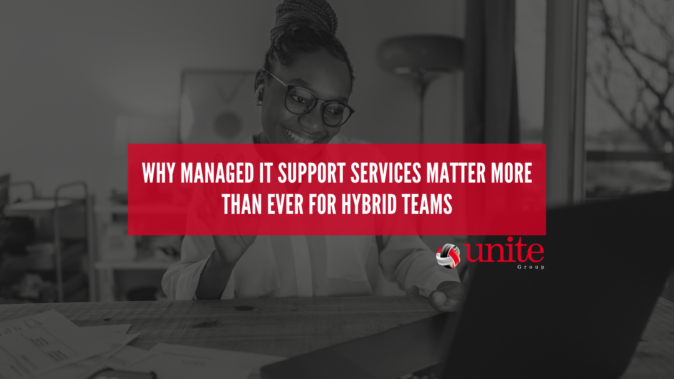 Why Managed IT Support Services Matter More Than Ever for Hybrid Teams
