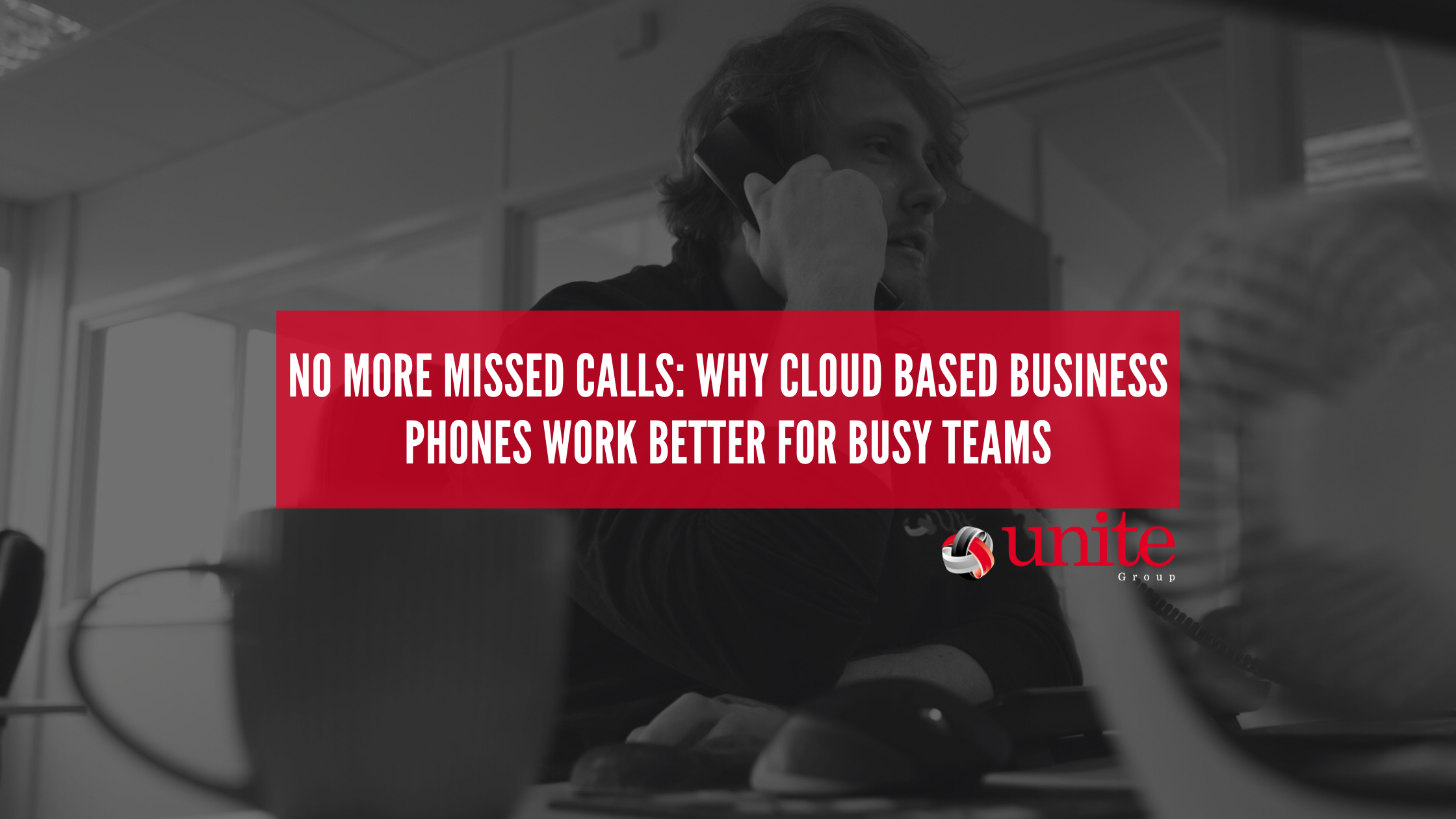 No More Missed Calls: Why Cloud Based Business Phones Work Better for Busy Teams