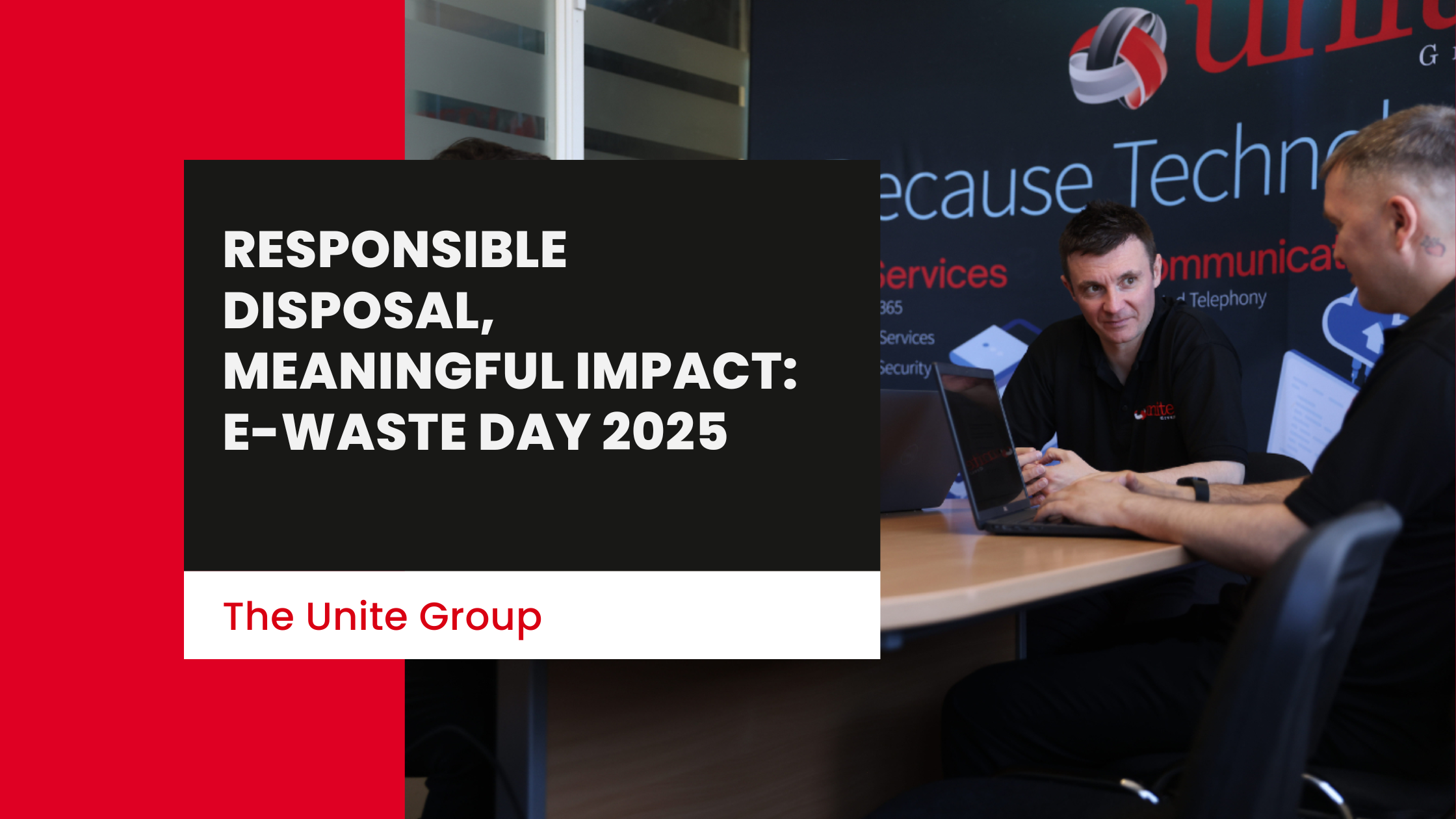 Responsible Disposal, Meaningful Impact: E-Waste Day 2025 with The Unite Group