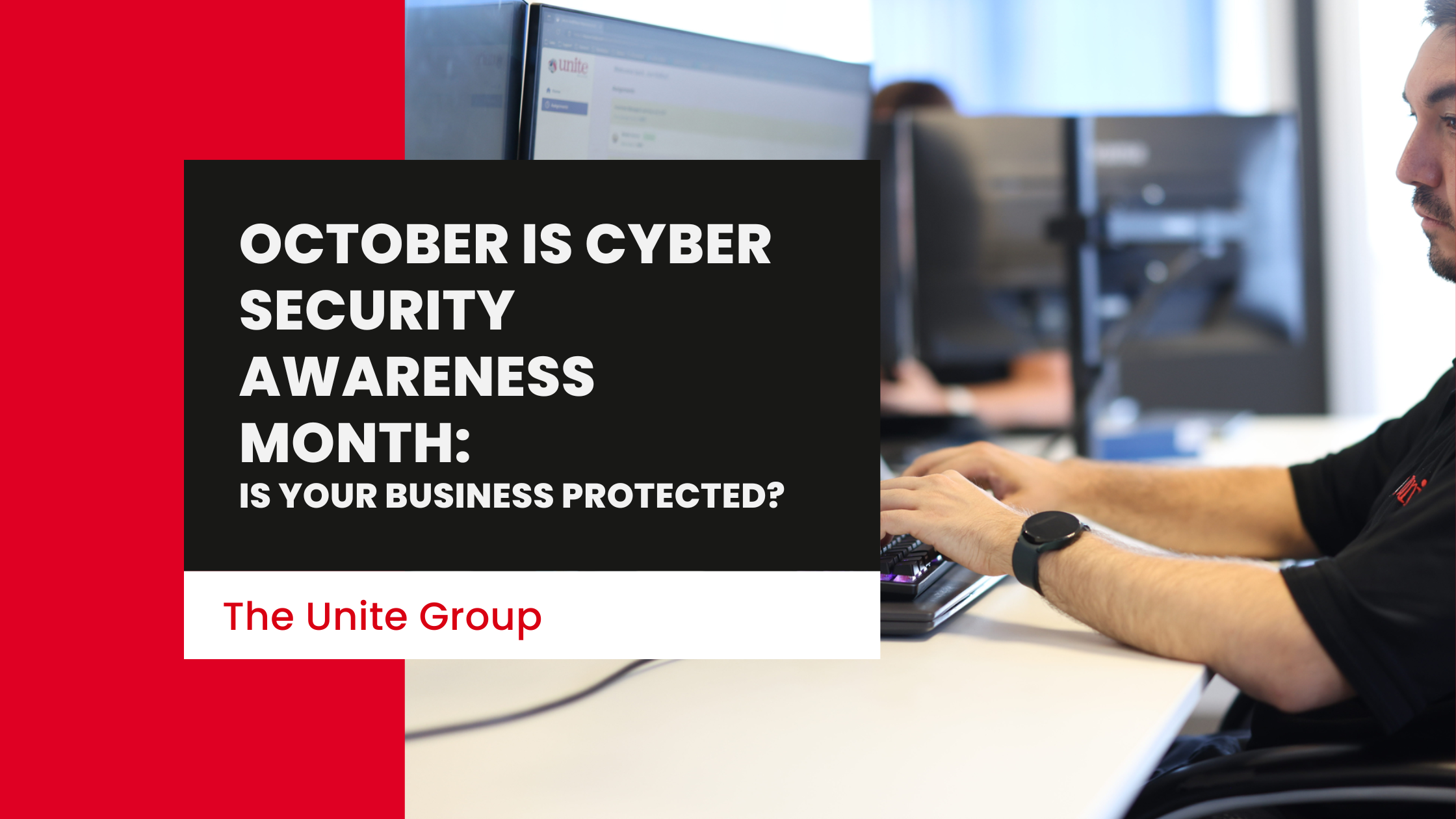 October Is Cyber Security Awareness Month: Is Your Business Protected?