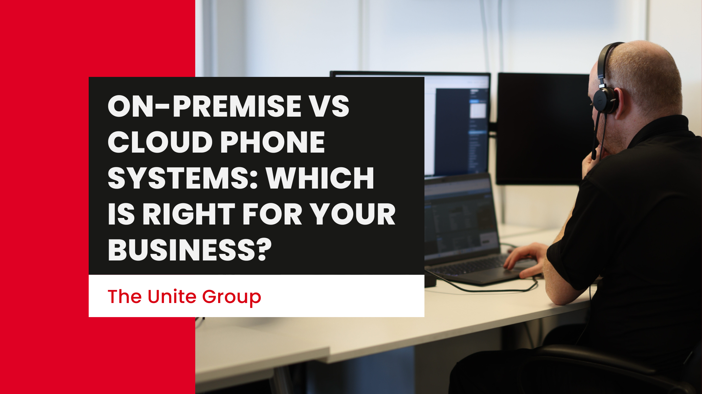On-Premise vs Cloud Phone Systems: Which Is Right for Your Business?