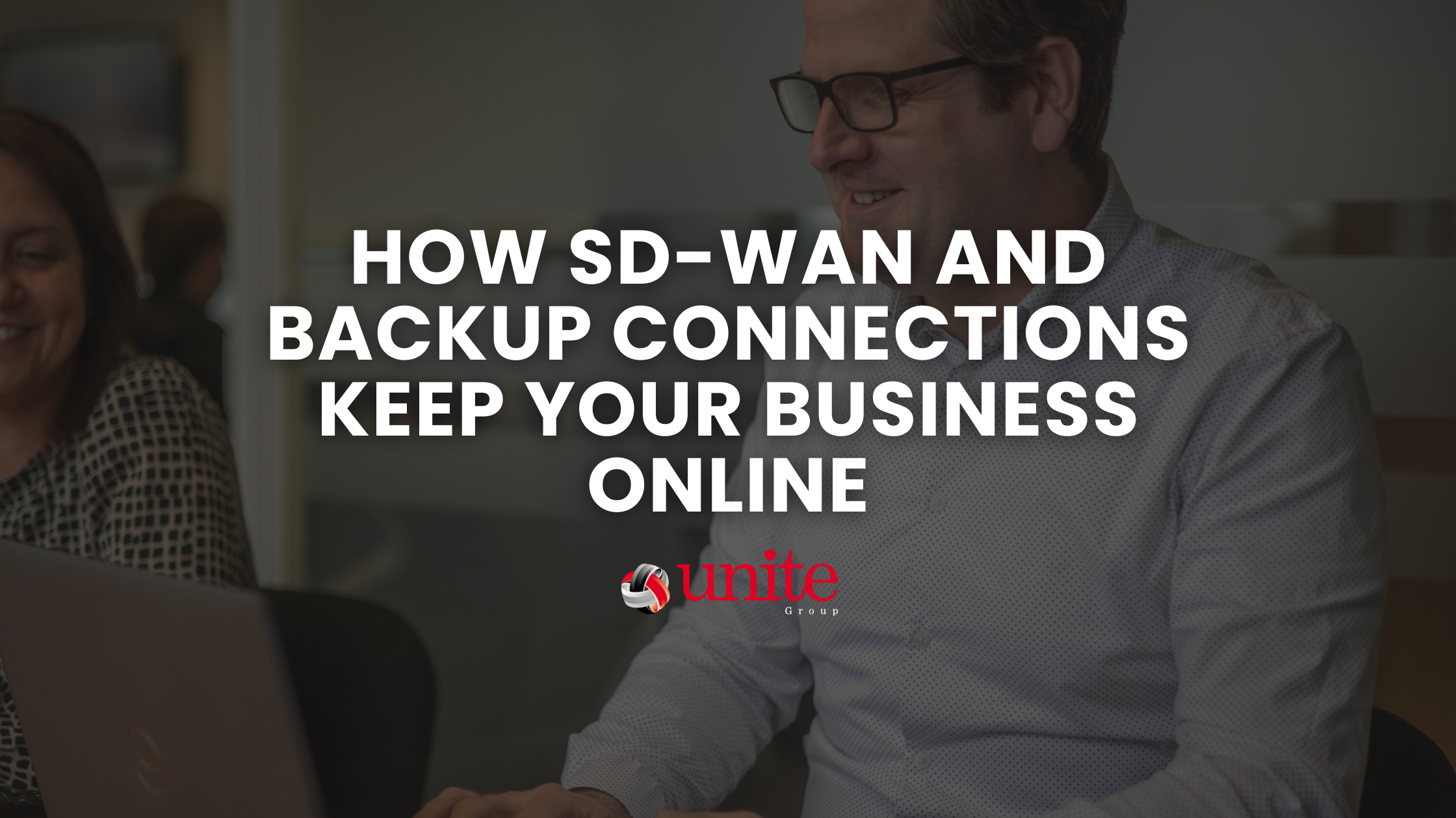 How SD-WAN and Backup Connections Keep Your Business Online